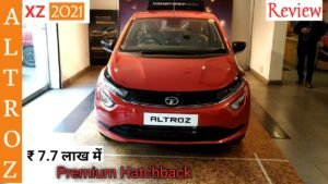 2021 Tata Altroz XZ Review: Price, Interior, Engine, and Safety Features