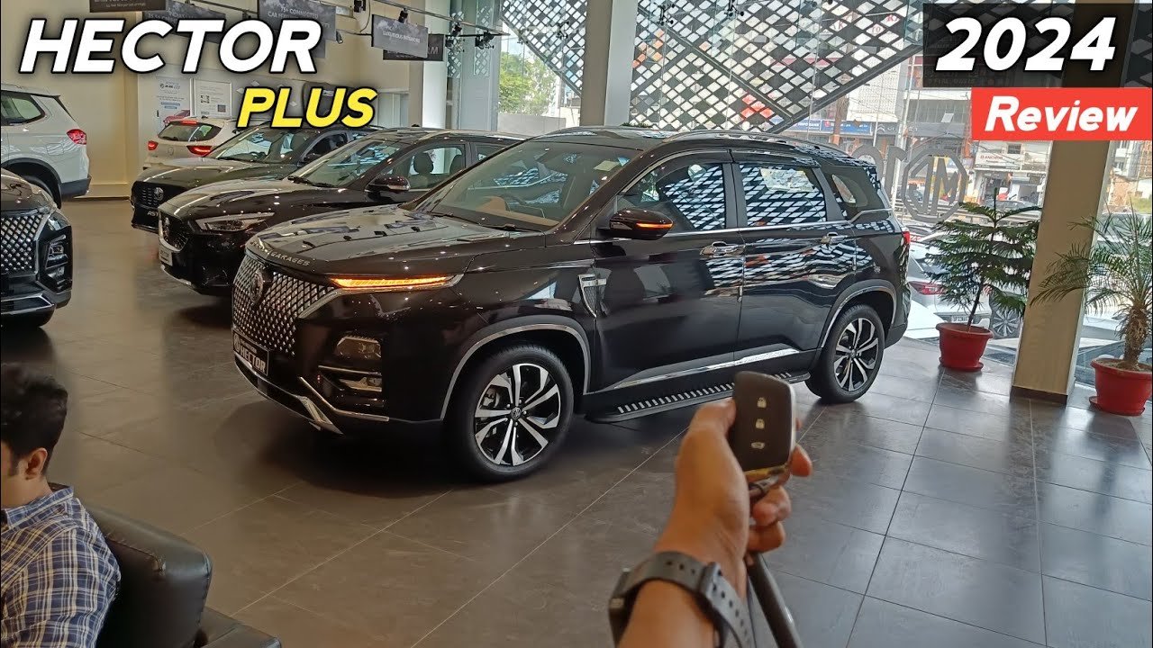 2024 MG Hector Plus Sharp Pro: Features, Price, and Review of the Second Top Model