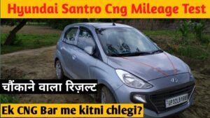 Hyundai Santro CNG Mileage Test: Real-World Range and Village Drive Review