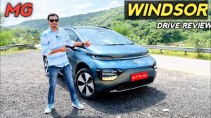 MG Windsor EV Drive Review: Price, Features, and Performance Details